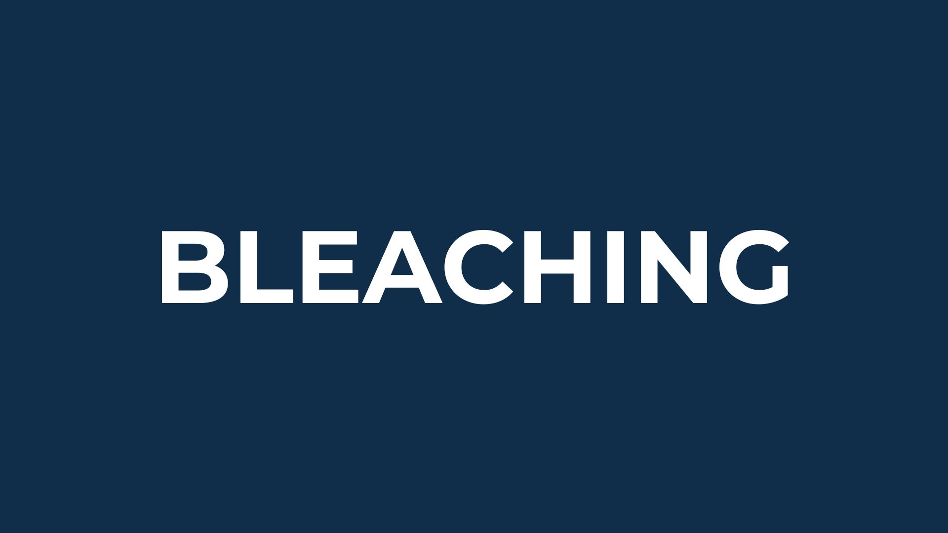 Bleaching