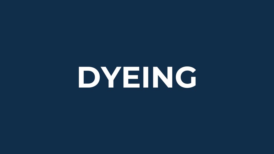 Dyeing